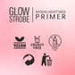 Matt Look Glow Strobe Highlighting Primer - Rosy Glow - Swadesiicart