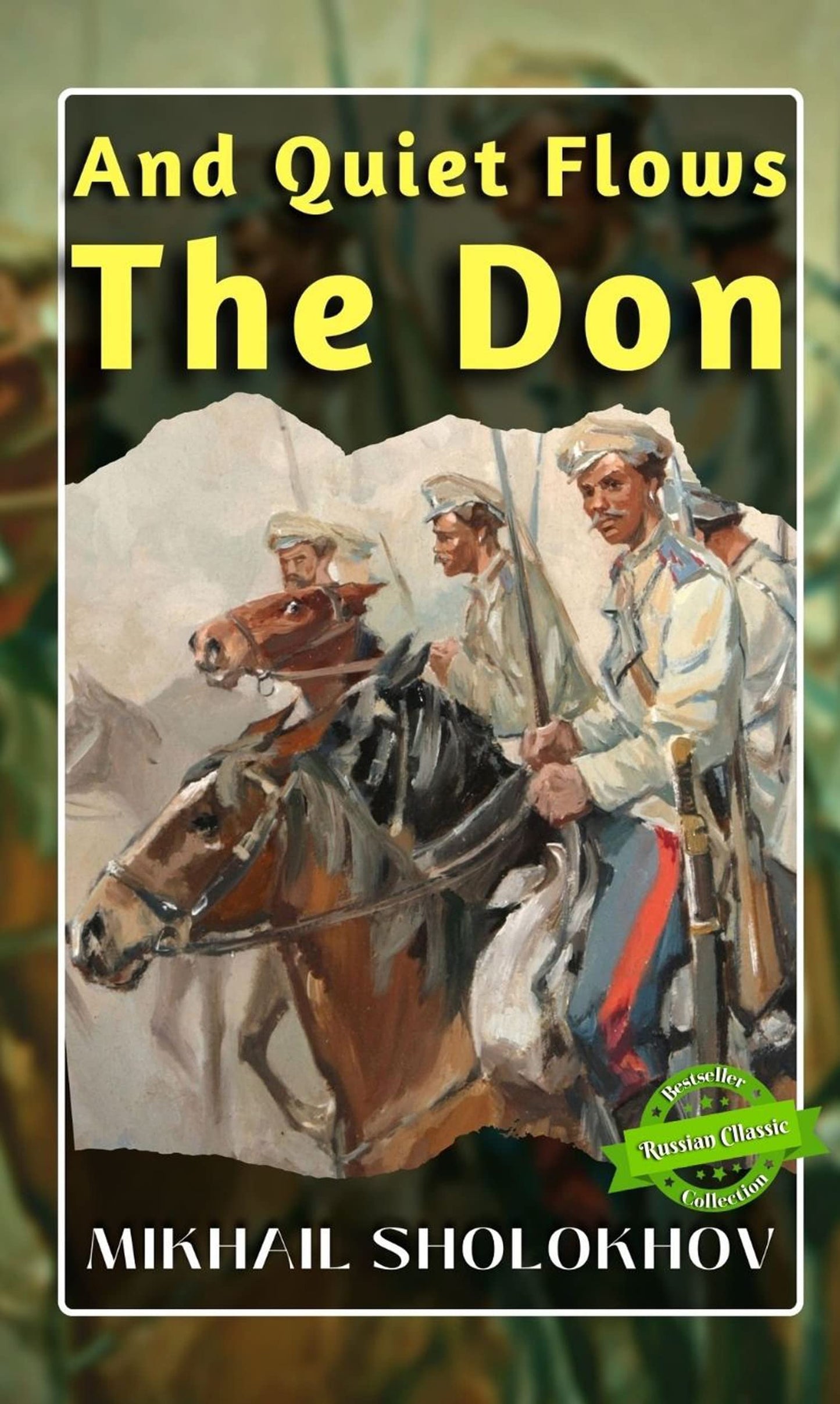 And Quiet Flows The Don Illustrated By Mikhail Sholokhov
