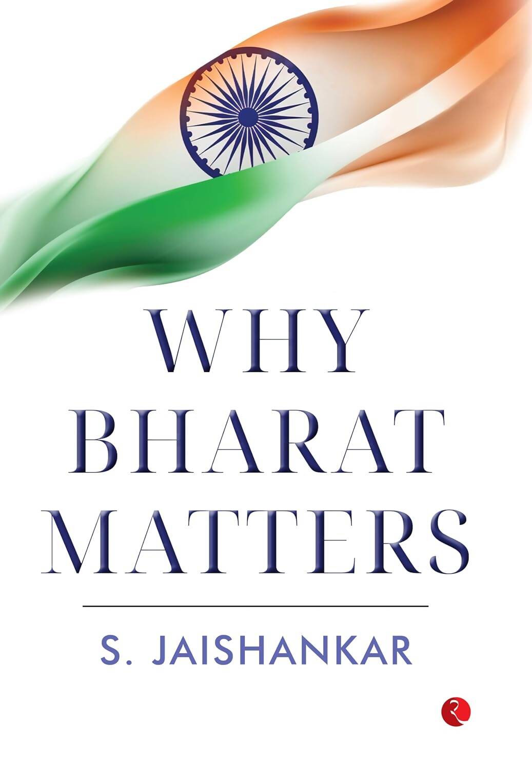 Why Bharat Matters By S. Jaishankar - Swadesiicart