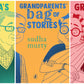 A Bagful of Stories: A Gift Edition Boxset of Grandma’s, Grandpa’s and Grandparents’ Bag of Stories by Sudha Murty
