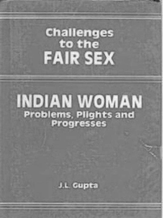 Challenges to the Fair Sex - Gyan Books - Swadesiicart