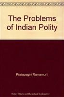 The Problem of the Indian Polity - Gyan Books - Swadesiicart
