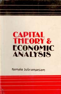 Capital Theory and Economic Analysis - Gyan Books - Swadesiicart