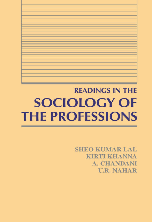 Readings in the Sociology of the Professions - Gyan Books - Swadesiicart