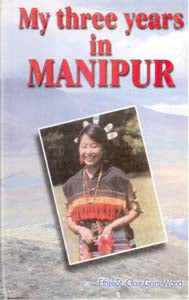 My Three Years in Manipur - Gyan Books - Swadesiicart