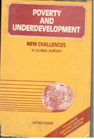 Poverty and Under Development New Challenges-A Global Survey - Gyan Books - Swadesiicart