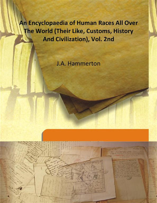 An Encyclopaedia of Human Races All Over the World (Their Like, Customs, History and Civilization) Vol. 2nd - Gyan Books - Swadesiicart