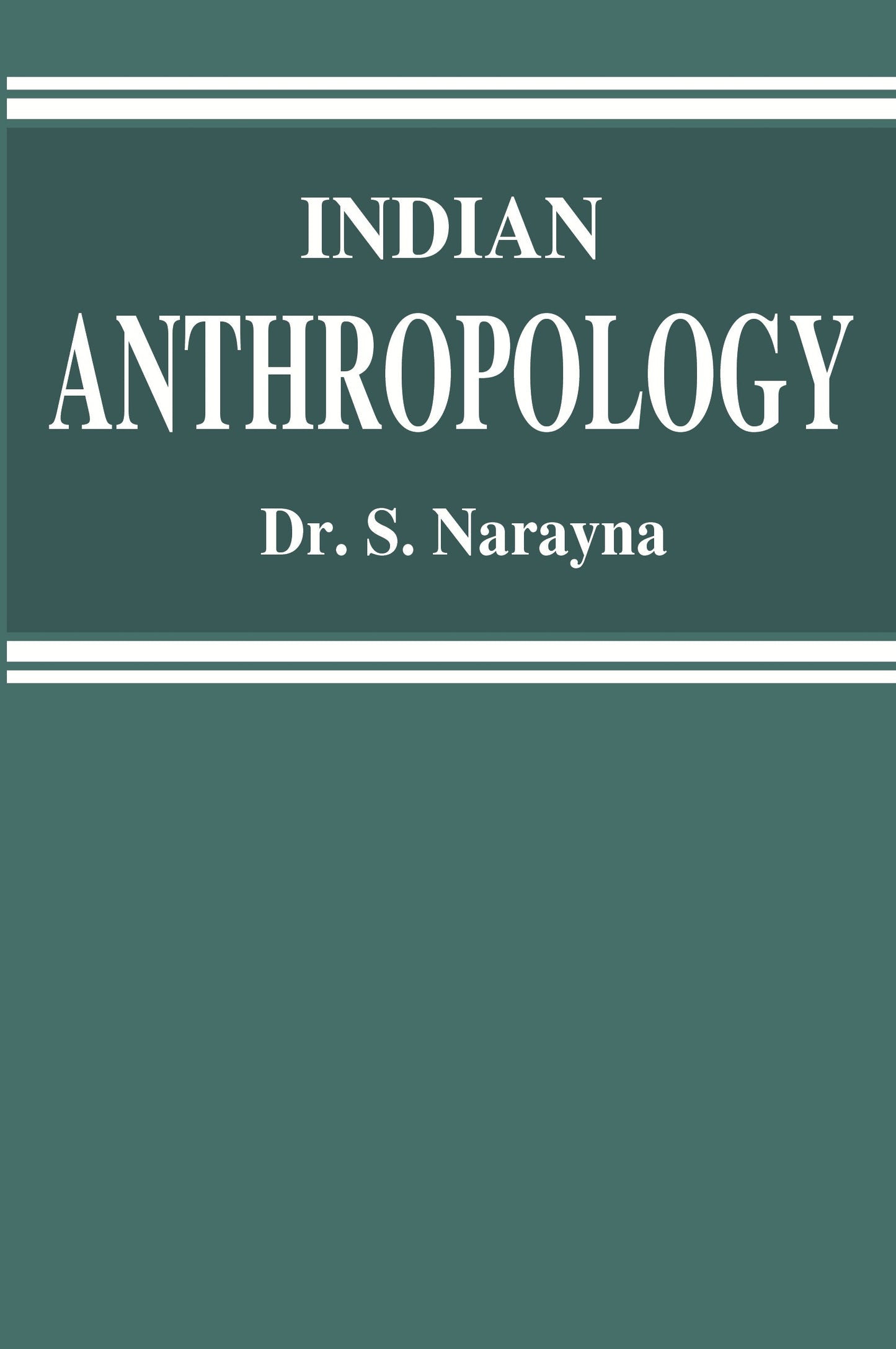 Indian Anthropology - Gyan Books - Swadesiicart