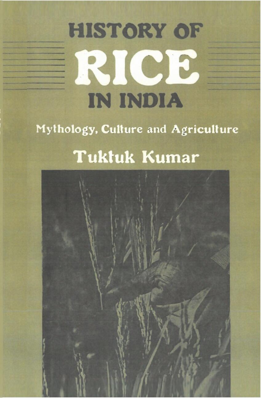 History of Rice in India: Mythology, Culture and Agriculture - Gyan Books - Swadesiicart