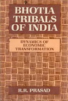 Bhotia Tribals of India : Dynamics of Economic Transformation - Gyan Books - Swadesiicart