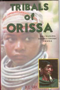 Tribals of Orissa: the Changing Socio-Economic Profile - Gyan Books - Swadesiicart
