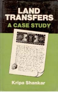 Land Transfers: a Case Study - Gyan Books - Swadesiicart