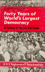 Forty Years of World's Largest Democracy a Survey of Indian Elections - Gyan Books - Swadesiicart