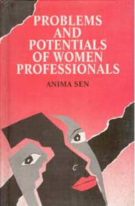 Problems and Potentials of Women Professionals - Gyan Books - Swadesiicart