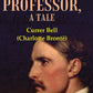 The Professor, A Tale 1st - Gyan Books - Swadesiicart