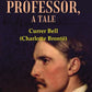 The Professor, A Tale 2nd - Gyan Books - Swadesiicart