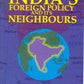 India's Foreign Policy and Its Neighbours - Gyan Books - Swadesiicart