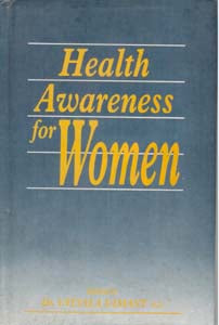 Health Awareness For Women - Gyan Books - Swadesiicart