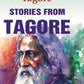 Stories from Tagore - Gyan Books - Swadesiicart