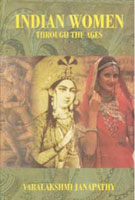 Indian Women Through the Ages - Gyan Books - Swadesiicart