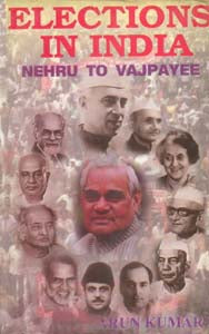 Elections in India: Nehru to Vajpayee - Gyan Books - Swadesiicart
