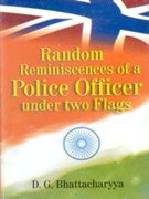 Random Reminiscences of a Police Officer Under Two Flags - Gyan Books - Swadesiicart