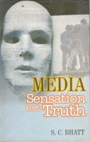 Media: Sensation Not Truth - Gyan Books - Swadesiicart