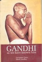 Gandhi: As We Have Known Him - Gyan Books - Swadesiicart