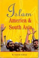 Islam, America and South Asia: Issues of Identities - Gyan Books - Swadesiicart