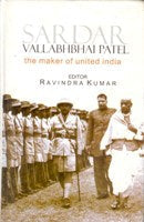 Sardar Vallabhbhai Patel: the Maker of United India - Gyan Books - Swadesiicart