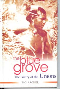The Blue Grove: the Poetry of the Uraons - Gyan Books - Swadesiicart