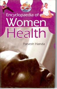Encyclopaedia of Women Health - Gyan Books - Swadesiicart