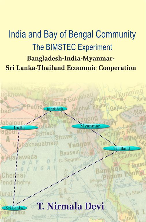 India and Bay of Bengal Community the Bimstec Experiment - Gyan Books - Swadesiicart