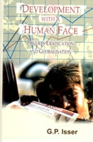 Development With a Human Face: a Major Challenge For Globalisation in the 21St Century - Gyan Books - Swadesiicart