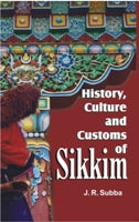 History, Culture and Customs of Sikkim - Gyan Books - Swadesiicart