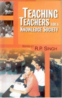 Teaching Teachers For Knowledge Society - Gyan Books - Swadesiicart