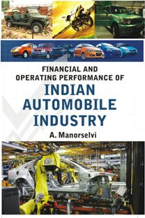 Financial and Operating Performance of Indian Automobile Industry - Gyan Books - Swadesiicart