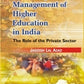 Financing and Management of Higher Education in India the Role of Private Sector - Gyan Books - Swadesiicart