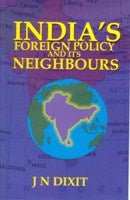 India's Foreign Policy and Its Neighbours - Gyan Books - Swadesiicart