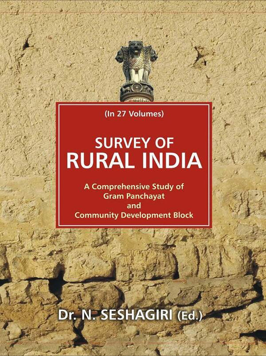 Survey of Rural India (Arunachal Pradesh, Manipur, Mehalaya, Mizoram, Nagaland, Tripura) Vol. 27th - Gyan Books - Swadesiicart