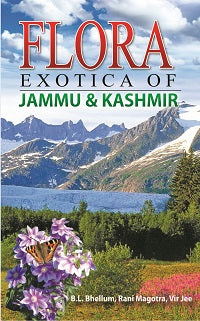 Flora Exotica of Jammu and Kashmir - Gyan Books - Swadesiicart