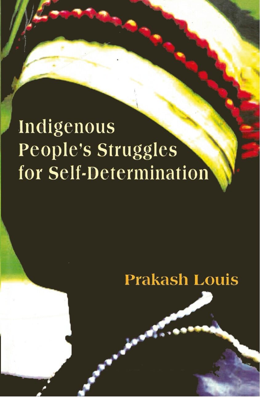 Indigenous People's Struggles For Self - Gyan Books - Swadesiicart