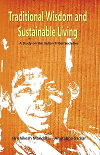 Traditional Wisdom and Sustainable Living - Gyan Books - Swadesiicart