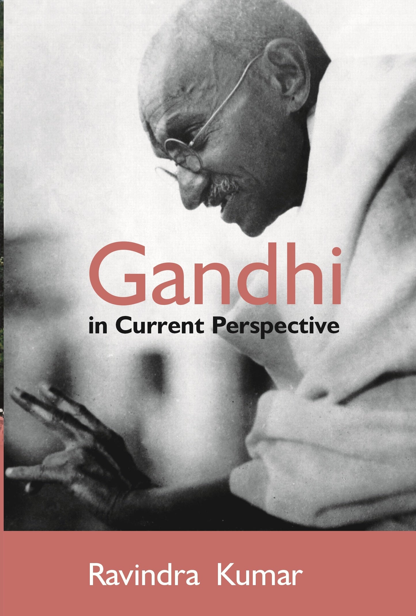 Gandhi in Current Perspective - Gyan Books - Swadesiicart
