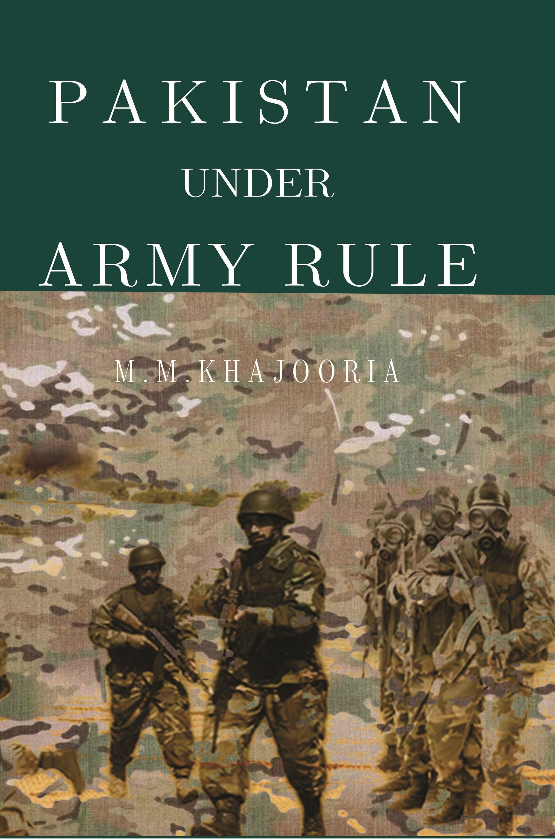 Pakistan Under Army Rule - Gyan Books - Swadesiicart