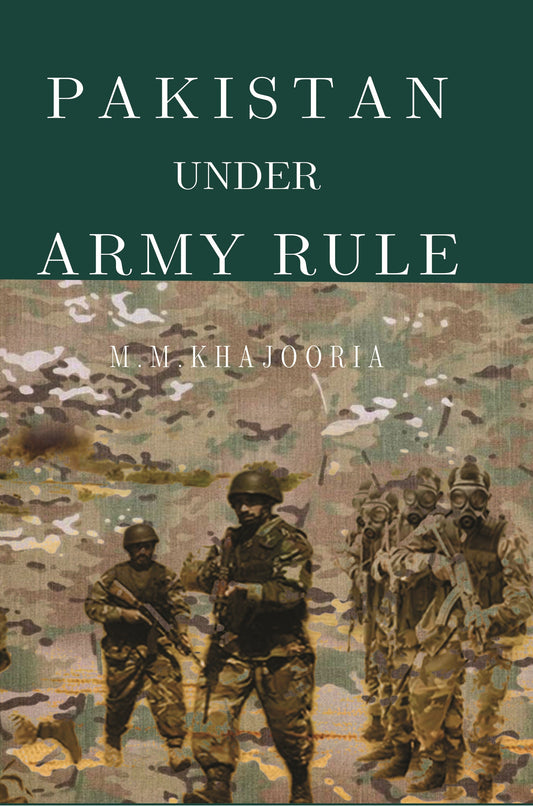Pakistan Under Army Rule - Gyan Books - Swadesiicart