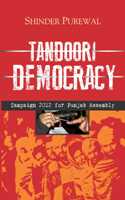 Tandoori Democracy Campaign 2012 For Punjab Assembly - Gyan Books - Swadesiicart