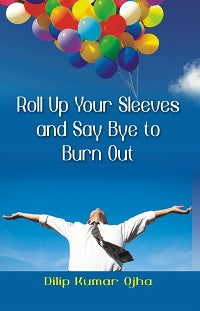 Roll Up Your Sleeves and Say (Pb) - Gyan Books - Swadesiicart