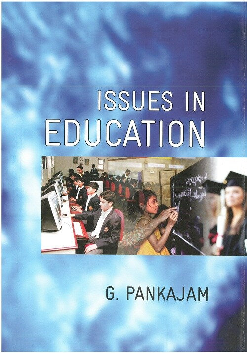 Issues in Education - Gyan Books - Swadesiicart