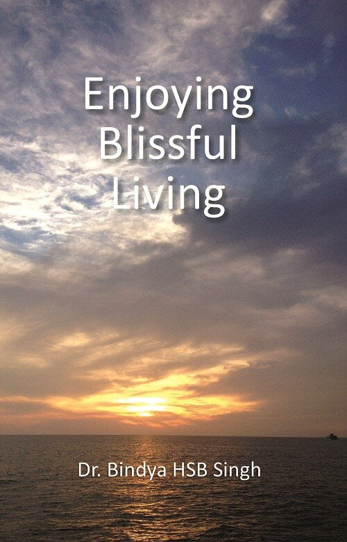 Enjoying Blissful Living - Gyan Books - Swadesiicart